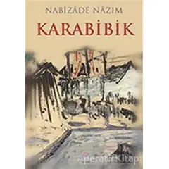 Karabibik - Nabizade Nazım - Nilüfer Yayınları