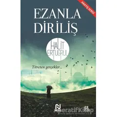 Ezanla Diriliş - Halit Ertuğrul - Nesil Yayınları