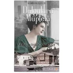 Dalgalara Müptela - Sema Mihrican Rasif - Cinius Yayınları