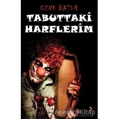 Tabuttaki Harflerim - Cenk Batur - Cinius Yayınları