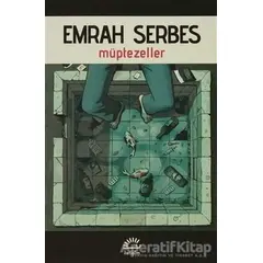 Müptezeller - Emrah Serbes - İletişim Yayınevi