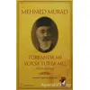 Turfanda mı Yoksa Turfa mı? - Mehmed Murad - IQ Kültür Sanat Yayıncılık