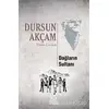 Dağların Sultanı - Dursun Akçam - Arkadaş Yayınları