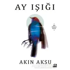 Ay Işığı - Akın Aksu - Doğan Kitap