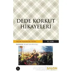 Dede Korkut Hikayeleri - Mehmet Alim Konukçu - Salon Yayınları