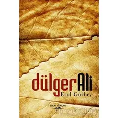 Dülger Ali - Erol Gürbey - Sokak Kitapları Yayınları