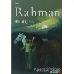 Rahman - Hilmi Çelik - Phoenix Yayınevi