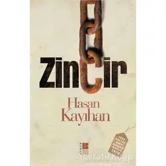 Zincir - Hasan Kayıhan - Bilge Kültür Sanat