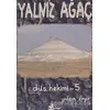 Düş Hekimi 5 - Yalnız Ağaç - Yalçın Ergir - Çınar Yayınları