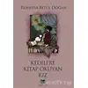 Kedilere Kitap Okuyan Kız - Rumeysa Betül Doğan - Parana Yayınları