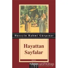 Hayattan Sayfalar - Hüseyin Rahmi Gürpınar - Özgür Yayınları