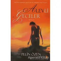 Alevli Geceler - Pelin Özen - Cinius Yayınları