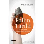 Failin Tarihi - İyi Tasarım Kavramının Kökeni - Murad Babadağ - Hece Yayınları