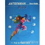 Antrenman Bilgisi - Rasim Kale - İstanbul Gelişim Üniversitesi Yayınları