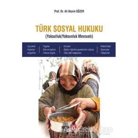 Türk Sosyal Hukuku - Ali Nazım Sözer - Beta Yayınevi