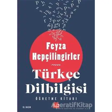 Türkçe Dilbilgisi Öğretme Kitabı - Feyza Hepçilingirler - Kırmızı Kedi Yayınevi