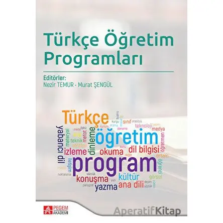 Türkçe Öğretim Programları - Kolektif - Pegem Akademi Yayıncılık