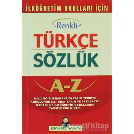 Türkçe Sözlük A-Z - Kolektif - Şenyıldız Yayınevi