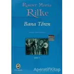 Bana Tören - Rainer Maria Rilke - Cem Yayınevi