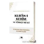 Kur’an-ı Kerim ve Türkçe Meali - Elmalılı Muhammed Hamdi Yazır - Mirhan Kitap