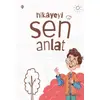 Hikayeyi Sen Anlat - Kolektif - Türkiye Diyanet Vakfı Yayınları