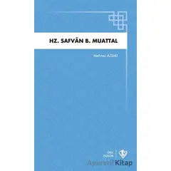 Hz. Safvan B. Muattal - Mehmet Azimli - Türkiye Diyanet Vakfı Yayınları