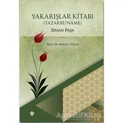 Yakarışlar Kitabı Sinan Paşa Tazarruname - Mertol Tulum - Türkiye Diyanet Vakfı Yayınları