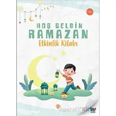 Hoş Geldin Ramazan Etkinlik Kitabı - Kolektif - Türkiye Diyanet Vakfı Yayınları