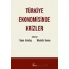 Türkiye Ekonomisinde Krizler - Mustafa Duman - Kriter Yayınları