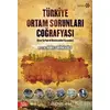 Türkiye Ortam Sorunları Coğrafyası - Nuriye Garipağaoğlu - Yeditepe Yayınevi