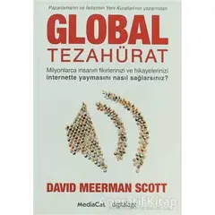 Global Tezahürat - David Meerman Scott - MediaCat Kitapları