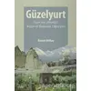 Güzelyurt İlçesinin (Aksaray) Beşeri ve Ekonomik Coğrafyası