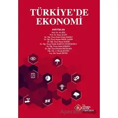 Türkiyede Ekonomi - Kolektif - İstanbul Kültür Üniversitesi - İKÜ Yayınevi