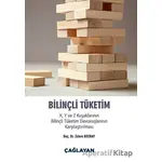 Bilinçli Tüketim - Zehra Bozbay - Çağlayan Kitabevi