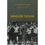 Gençliğe Yazılar - Hikmet Kıvılcımlı - Sosyal İnsan Yayınları