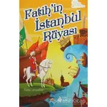 Fatihin İstanbul Rüyası - Talip Arışahin - Genç Damla Yayınevi