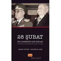 28 Şubat Bir Darbeden Çok Fazlası - Ertuğrul Han - Nobel Bilimsel Eserler