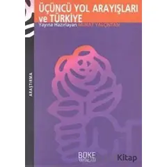 Üçüncü Yol Arayışları ve Türkiye - Murat Cemal Yalçıntan - Büke Yayınları