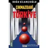 Çıkmazdaki Türkiye - Doğu Silahçıoğlu - Ozan Yayıncılık