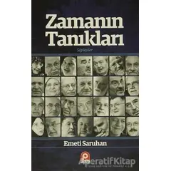 Zamanın Tanıkları - Emeti Saruhan - Pınar Yayınları