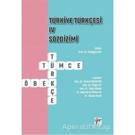 Türkiye Türkçesi 4 Sözdizimi - Nazmi Alan - Gazi Kitabevi