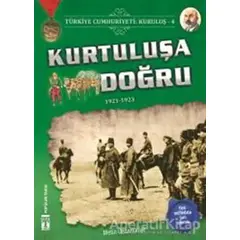 Türkiye Cumhuriyeti: Kuruluş 4 - Kurtuluşa Doğru - Metin Özdamarlar - Genç Timaş