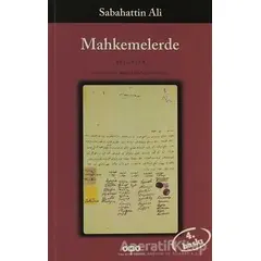 Mahkemelerde (Belgeler) - Sabahattin Ali - Yapı Kredi Yayınları