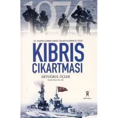 Kıbrıs Çıkartması - Ertuğrul Üçler - Yeniyüzyıl Yayınları