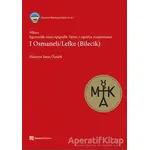 Nikaia: Egemenlik Alanı Epigrafik-Tarihi, Coğrafya Araştırmaları 1 Osmaneli / Lefke - Homer Kitabevi