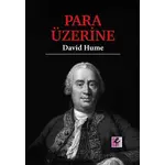 Para Üzerine - David Hume - Efil Yayınevi