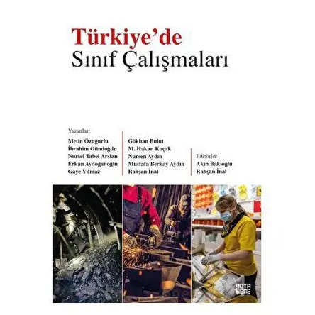 Türkiye’de Sınıf Çalışmaları - Rahşan İnal - Nota Bene Yayınları