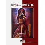 Dangalak - Muzaffer Oruçoğlu - Sancı Yayınları