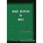 Edebi Bilgiler ve Aruz - Nevzat H. Yanık - Fenomen Yayıncılık