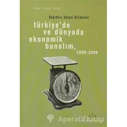 Türkiye’de ve Dünyada Ekonomik Bunalım 2008-2009 - Kolektif - Yordam Kitap